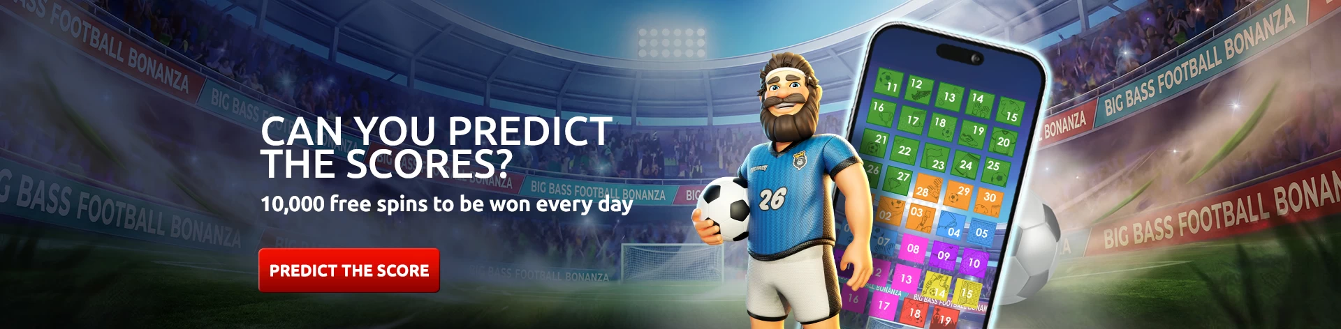Can you predict the scores? 10,000 free spins to be won every day.